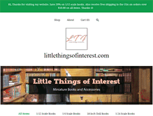 Tablet Screenshot of littlethingsofinterest.com